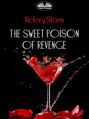 cover image of The Sweet Poison of Revenge